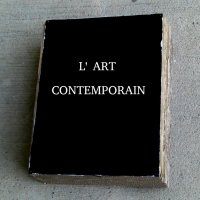 Le grand livre de l’Art Contemporain